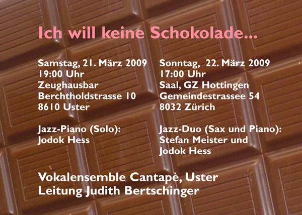 Ich will keine Schokolade